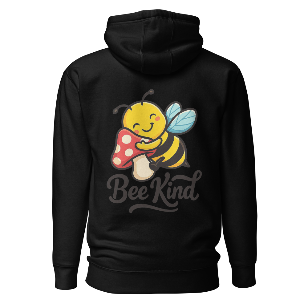 Black hoodie with a bee design and 'Bee Kind' text on the back